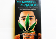 Este es mi tercer libro  “Los Morros Del Narco”
