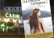 Dania Londoño Suárez, cuenta su verdad en el libro La Chica de Cartagena (Room Service)