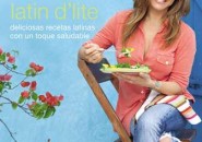 Ingrid Hoffmann nos presentó su nuevo libro “LATIN D’LITE: deliciosas recetas latinas con un toque saludable”